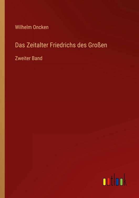 Produktbild: Das Zeitalter Friedrichs des Gro&szlig;en