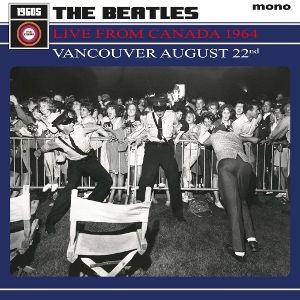 Produktbild: Live From Canada 1964 ? Vancouver August 22nd (LP)