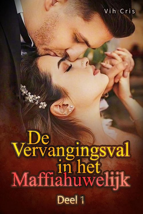 Produktbild: De Vervangingsval in het Maffiahuwelijk Deel 1