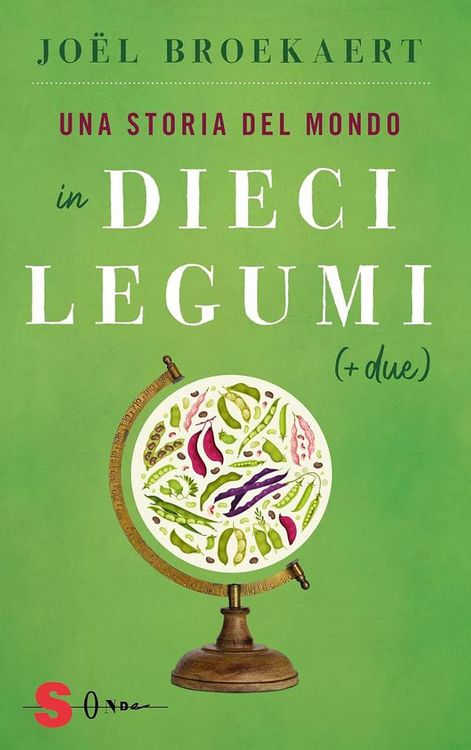 Produktbild: Una storia del mondo in dieci legumi (+ due)