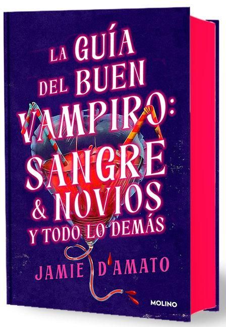 Produktbild: La Gu&atilde;-A del Buen Vampiro: Sangre & Novios Y Todo Lo Dem&agrave;s / The Good Vampire's Guide to Blood & Boyfriends
