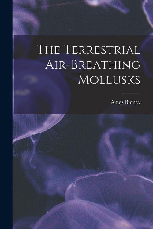 Produktbild: The Terrestrial Air-breathing Mollusks