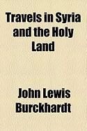 Produktbild: Travels in Syria and the Holy Land