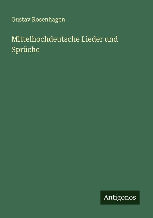 Produktbild: Mittelhochdeutsche Lieder und Spr&uuml;che