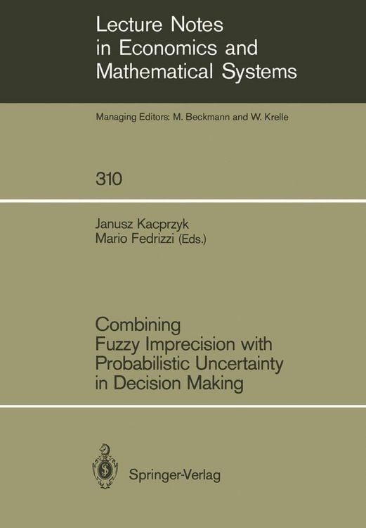 Produktbild: Combining Fuzzy Imprecision with Probabilistic Uncertainty in Decision Making