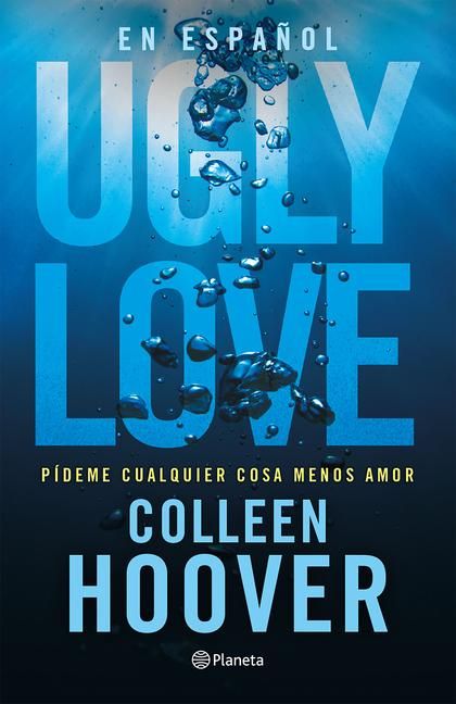 Produktbild: Ugly Love: P&iacute;deme Cualquier Cosa Menos Amor