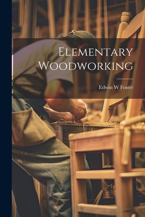 Produktbild: Elementary Woodworking