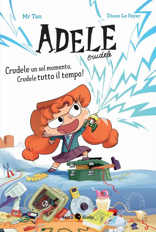 Produktbild: Crudele un sol momento, Crudele tutto il tempo! Adele Crudele