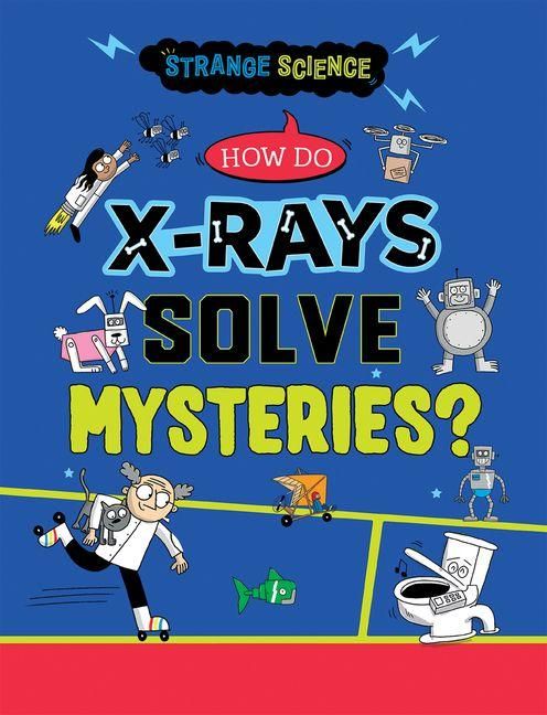 Produktbild: How Do X-Rays Solve Mysteries?
