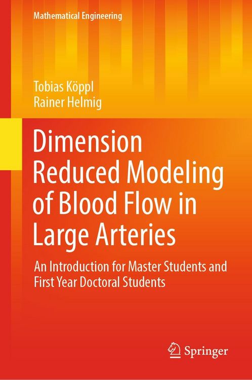 Produktbild: Dimension Reduced Modeling of Blood Flow in Large Arteries