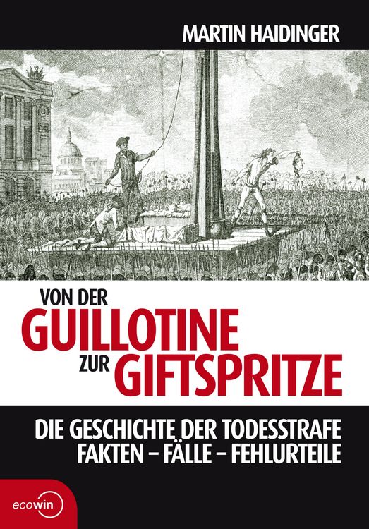 Produktbild: Von der Guillotine zur Giftspritze