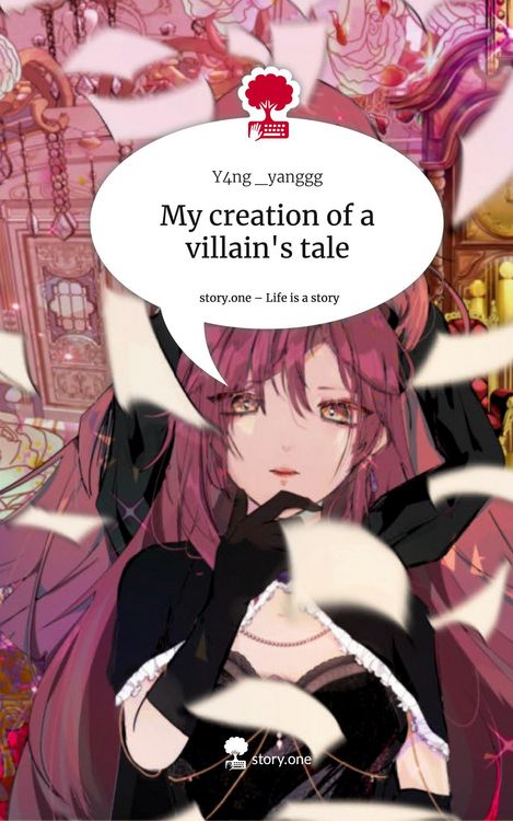 Produktbild: My creation of a villain's tale. Life is a Story - story.one