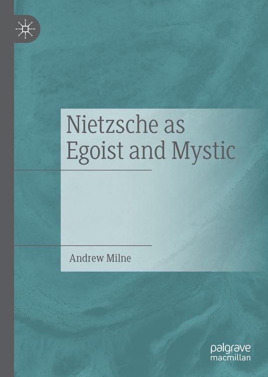 Produktbild: Nietzsche as Egoist and Mystic