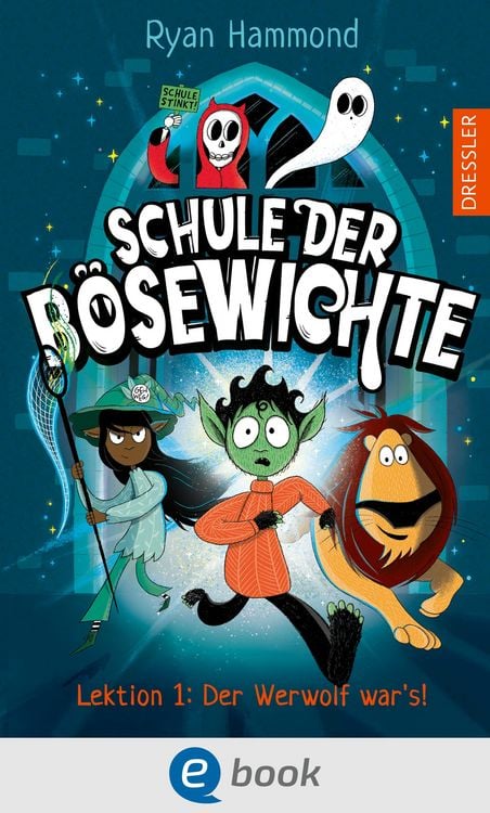 Produktbild: Schule der B&ouml;sewichte 1. Lektion 1: Der Werwolf war's!