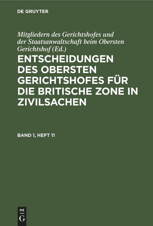 Produktbild: Entscheidungen des Obersten Gerichtshofes f&uuml;r die Britische Zone in Zivilsachen. Band 1, Heft 1
