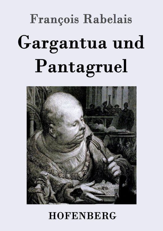 Produktbild: Gargantua und Pantagruel