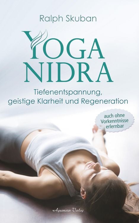 Produktbild: Yoga-Nidra: Tiefenentspannung, geistige Klarheit und Regeneration