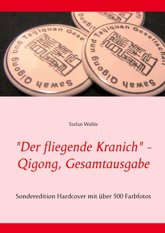 Produktbild: "Der fliegende Kranich" - Qigong, Gesamtausgabe