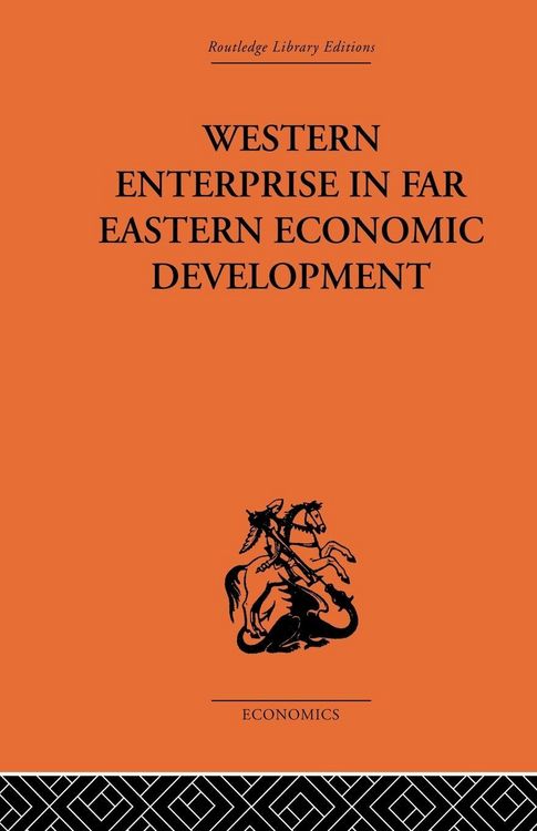 Produktbild: Western Enterprise in Far Eastern Economic Development
