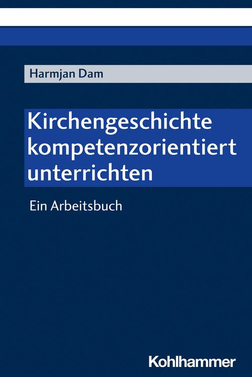 Produktbild: Kirchengeschichte kompetenzorientiert unterrichten