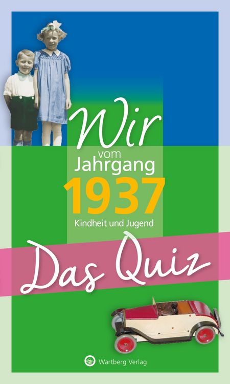 Produktbild: Wir vom Jahrgang 1937 &ndash; Das Quiz