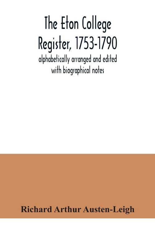 Produktbild: The Eton College register, 1753-1790