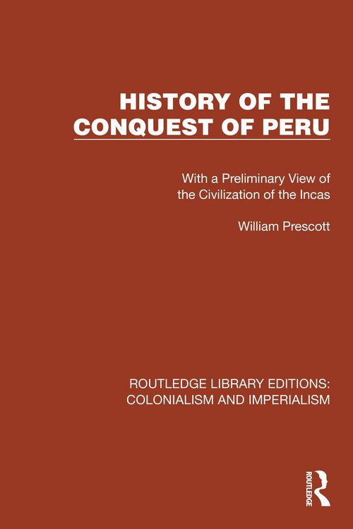 Produktbild: History of the Conquest of Peru