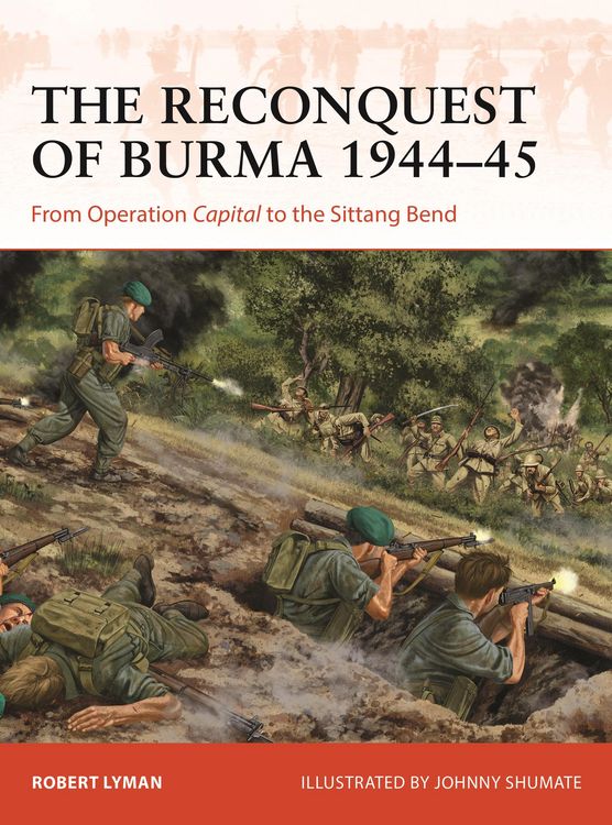 Produktbild: The Reconquest of Burma 1944-45