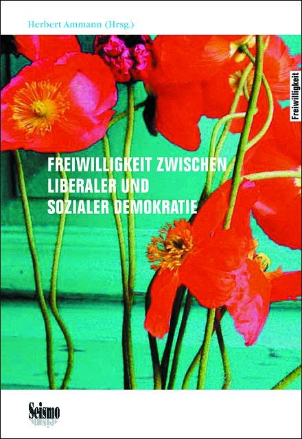 Produktbild: Freiwilligkeit zwischen liberaler und sozialer Demokratie