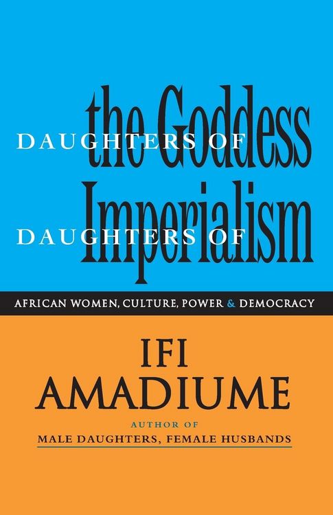 Produktbild: Amadiume, I: Daughters of the Goddess, Daughters of Imperial