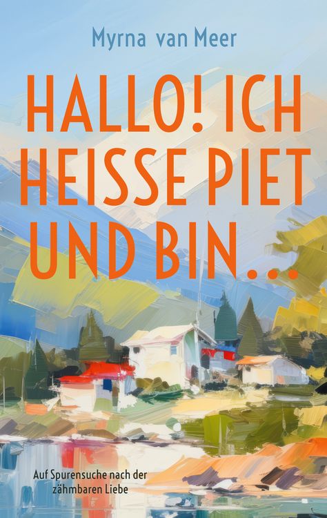 Produktbild: Hallo! Ich hei&szlig;e Piet und bin...