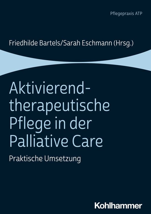 Produktbild: Aktivierend-therapeutische Pflege in der Palliative Care
