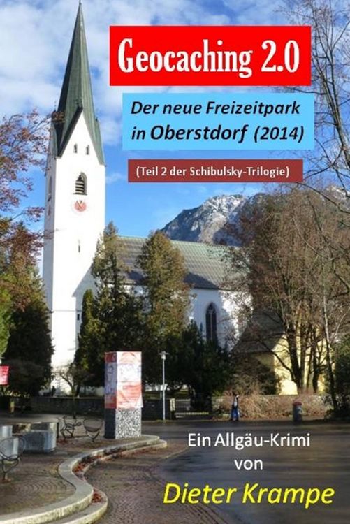 Produktbild: GEOCACHING 2.0 - Der neue Freizeitpark in Oberstdorf