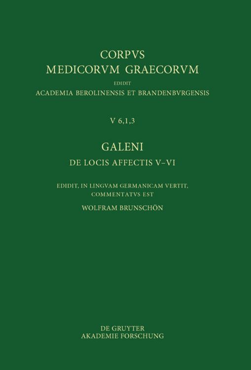 Produktbild: Galeni De locis affectis V&ndash;VI / Galen, &Uuml;ber das Erkennen erkrankter K&ouml;rperteile V&ndash;VI