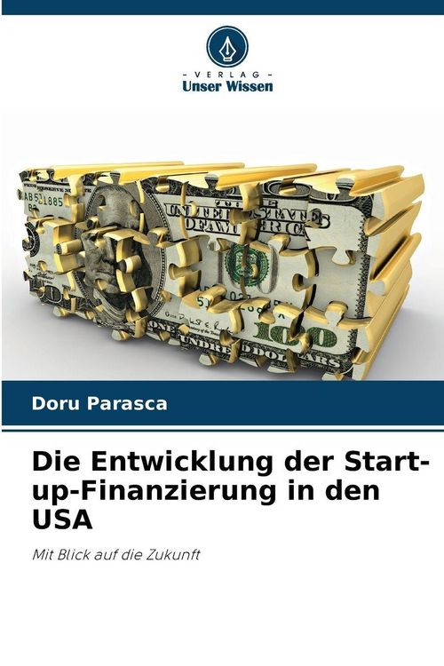 Produktbild: Die Entwicklung der Start-up-Finanzierung in den USA
