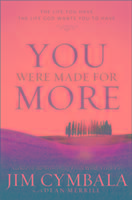 Produktbild: Cymbala, J: You Were Made for More