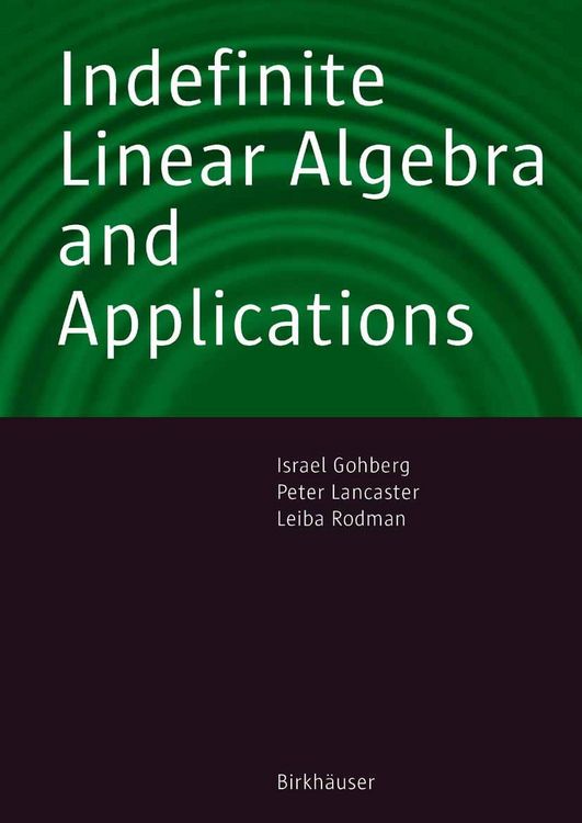 Produktbild: Indefinite Linear Algebra and Applications