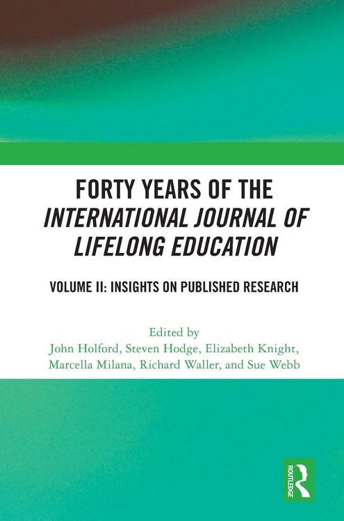 Produktbild: Forty Years of the International Journal of Lifelong Education, Volume II
