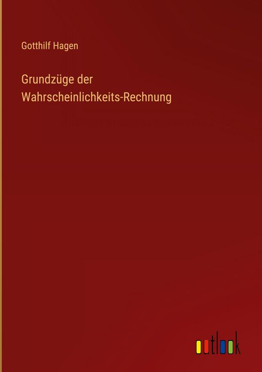 Produktbild: Grundz&uuml;ge der Wahrscheinlichkeits-Rechnung