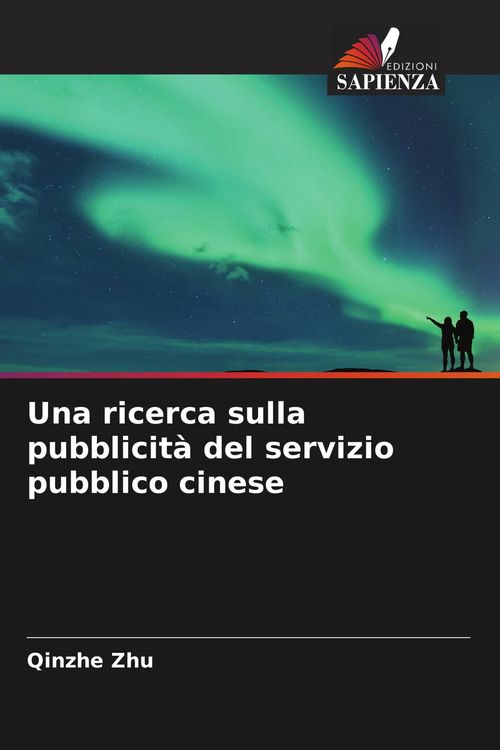 Produktbild: Una ricerca sulla pubblicit&agrave; del servizio pubblico cinese