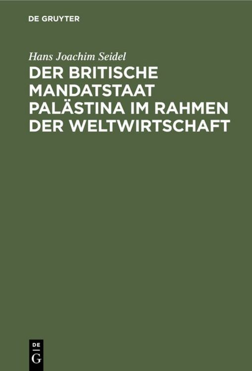 Produktbild: Der britische Mandatstaat Pal&auml;stina im Rahmen der Weltwirtschaft