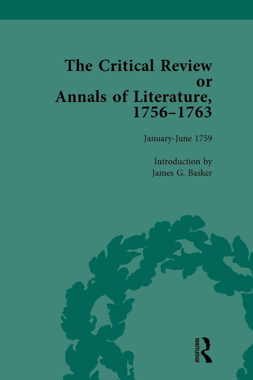 Produktbild: The Critical Review or Annals of Literature, 1756-1763 Vol 7