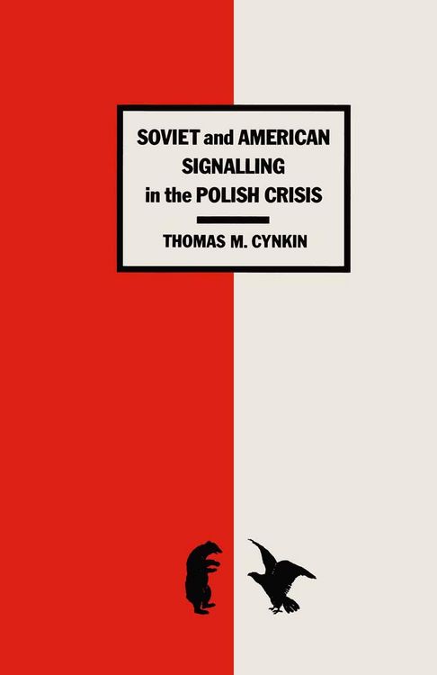 Produktbild: Soviet and American Signalling in the Polish Crisis