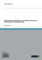 Produktbild: Anpassung der Teamstruktur an eine differenzierte oder standardisierte Produktgestaltung