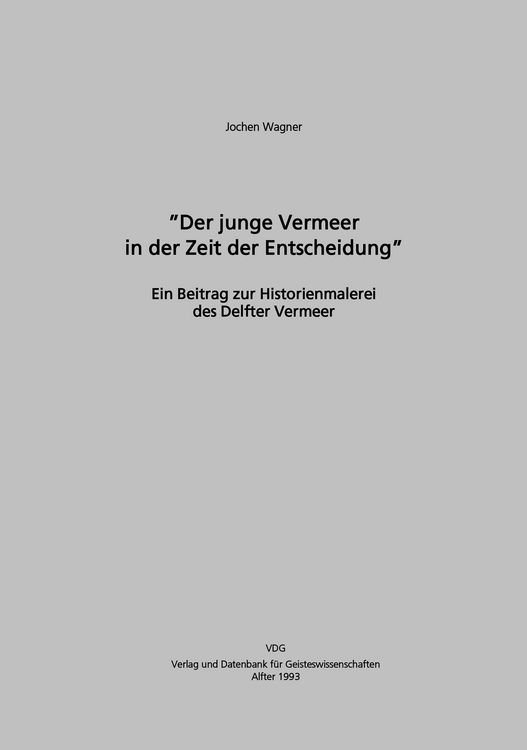 Produktbild: Der junge Vermeer in der Zeit der Entscheidung