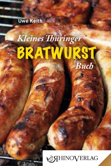 Produktbild: Kleines Th&uuml;ringer Bratwurst-Buch