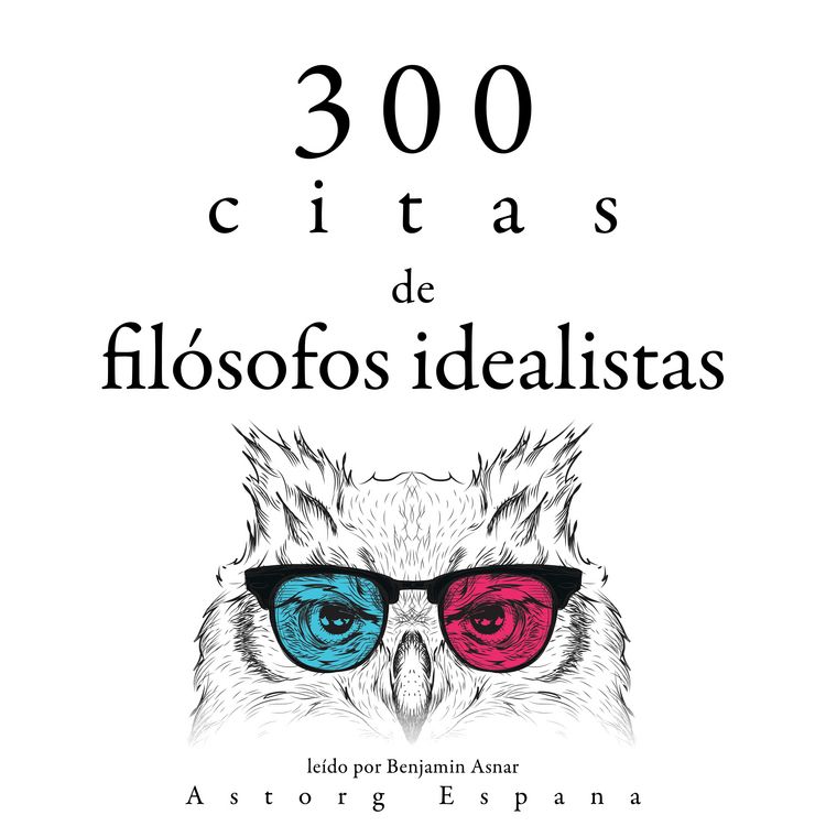 Produktbild: 300 citas de fil&oacute;sofos idealistas