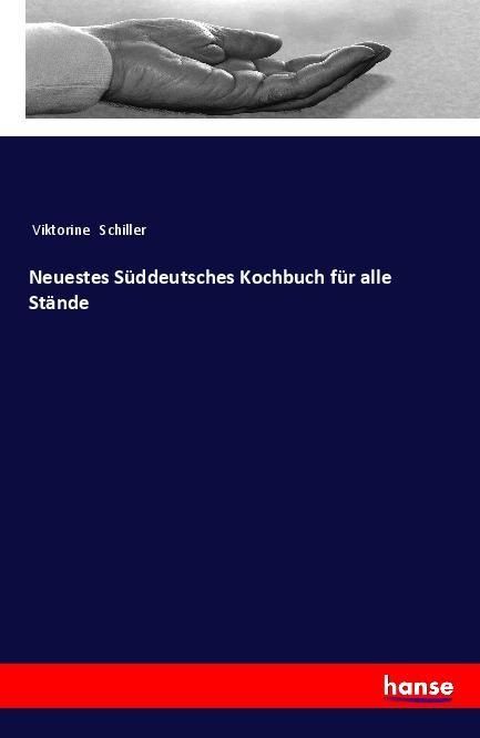Produktbild: Neuestes S&uuml;ddeutsches Kochbuch f&uuml;r alle St&auml;nde