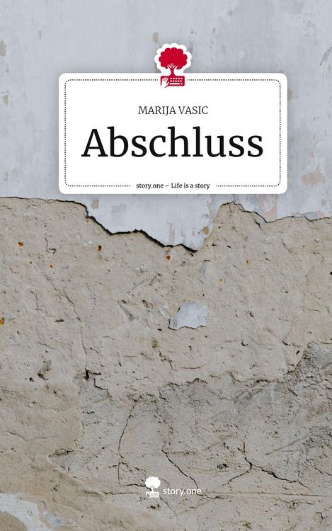 Produktbild: Abschluss. Life is a Story - story.one