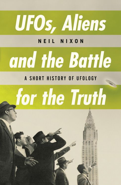 Produktbild: UFOs, Aliens and the Battle for the Truth
